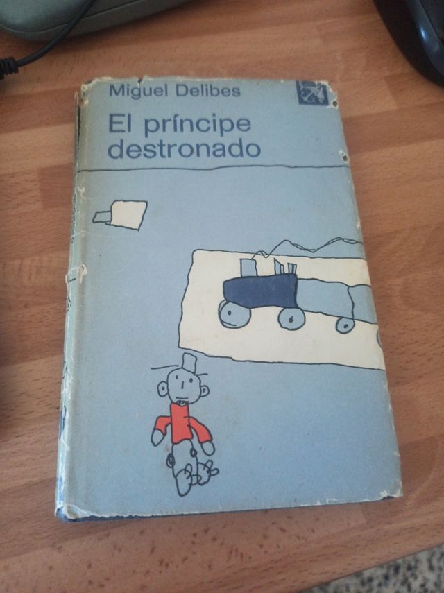 El principe destronado de Miguel Delibes