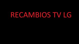 REPUESTOS TV LG