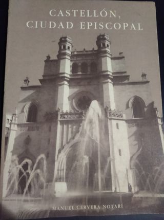 CASTELLON CUIDAD EPISCOPAL .1ª EDI. 1996