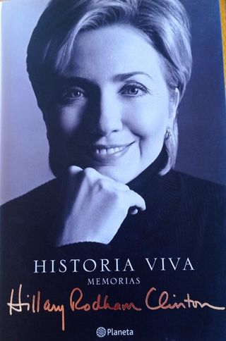 "MEMORIAS" de HILLARY R. CLINTON, 