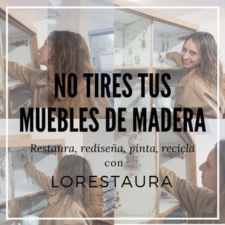 Restaurar, rediseñar y pintar muebles