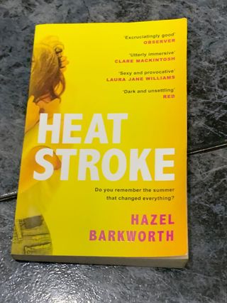 HEAT STROKE De Hazel Barkworth