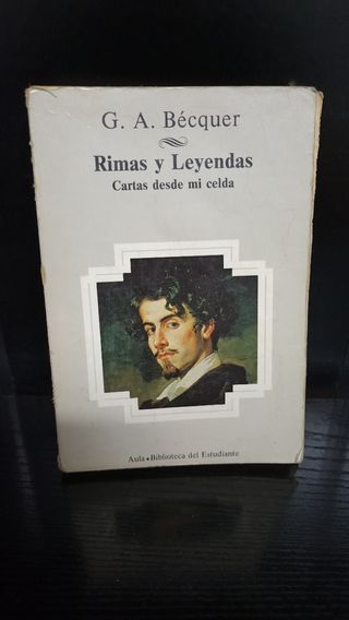 Rimas y leyendas. Cartas desde mi celda