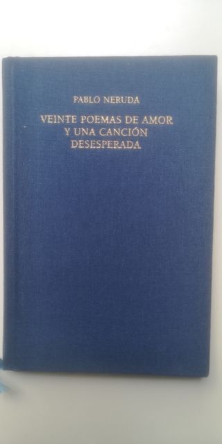 Veinte poemas de amor. Pablo Neruda. Recetario
