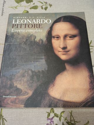 Leonardo pittore. L'opera completa