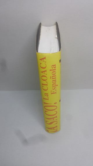 A Saco La Cloaca Española