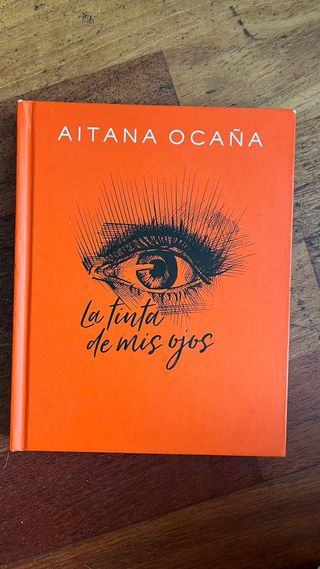libro de Aitana Ocaña, La tinta de mis ojos