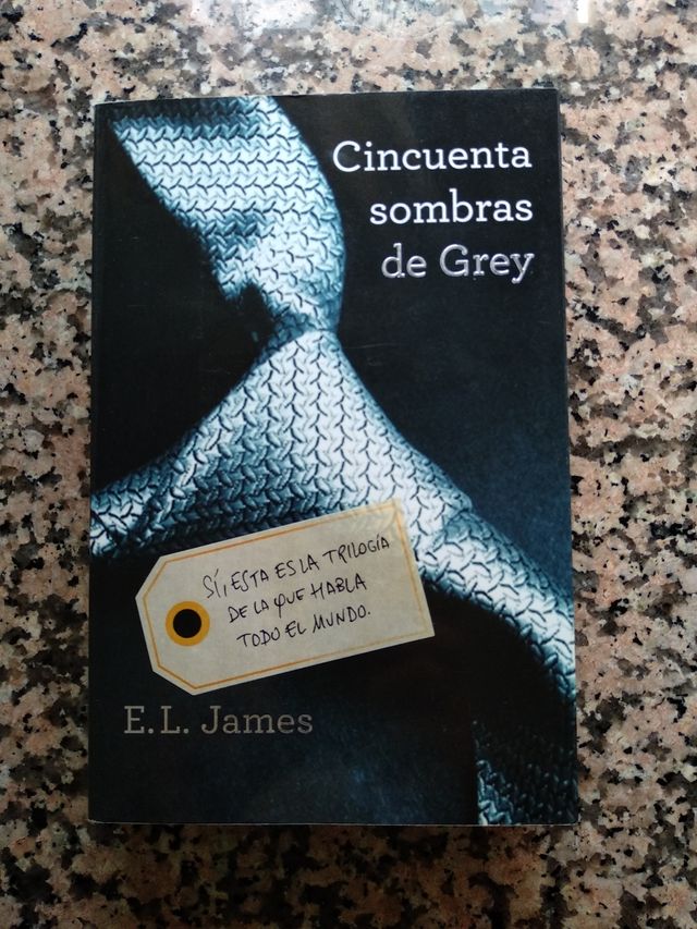 Trilogía: Cincuenta Sombras de Grey, E.L. James.