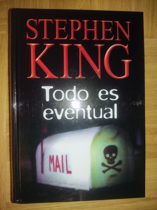 "TODO ES EVENTUAL" de Stephen King