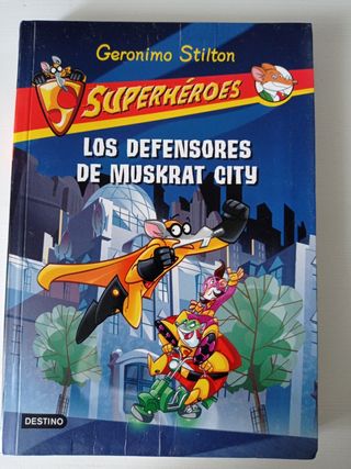 Los defensores de Muskrat City