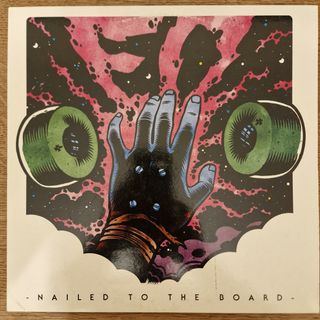 Disco degli Ed "Nailed To The Board"