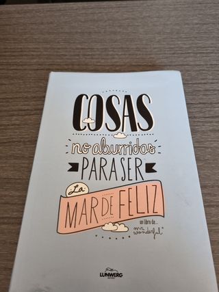 Libro: Cosas no aburridas para ser la mar de feliz