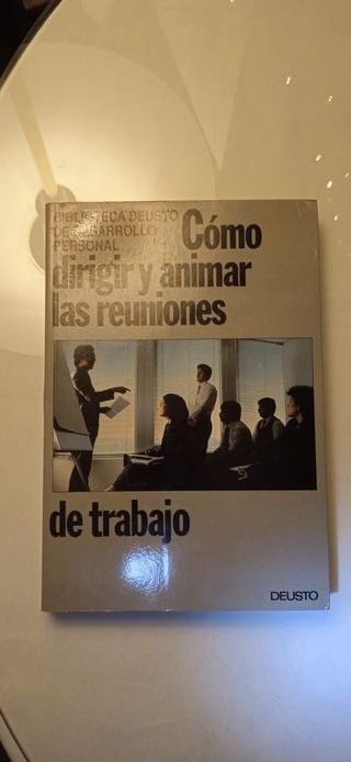 "Cómo dirigir y animar las reuniones de empresa".