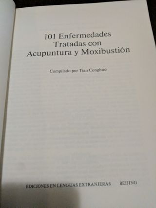 101 enfermedades tratadas con Acupuntura y moxibus