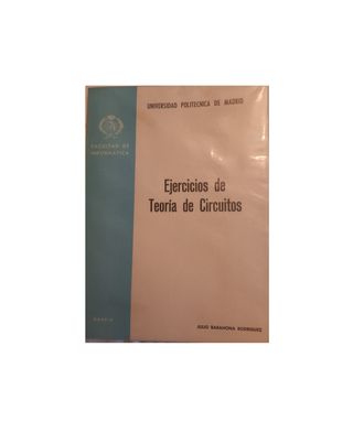 Ejercicios de Teoría de Circuitos