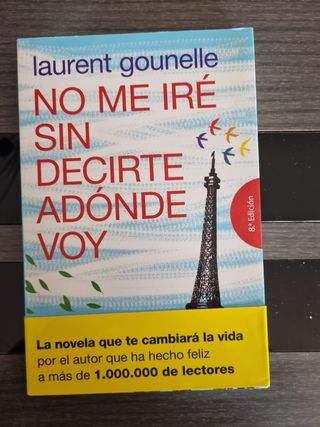 Libro: No me iré sin decirte a donde voy