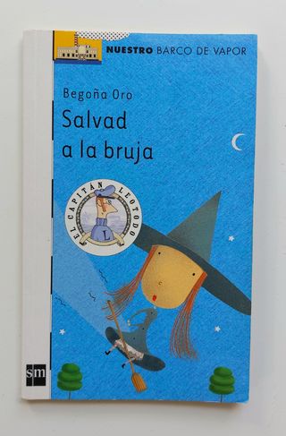Libro Salvad a la bruja. Begoña Oro.