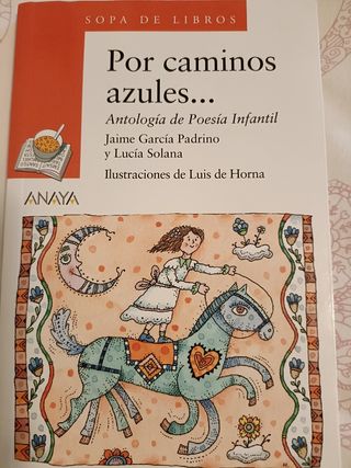 Por caminos azules... Anaya