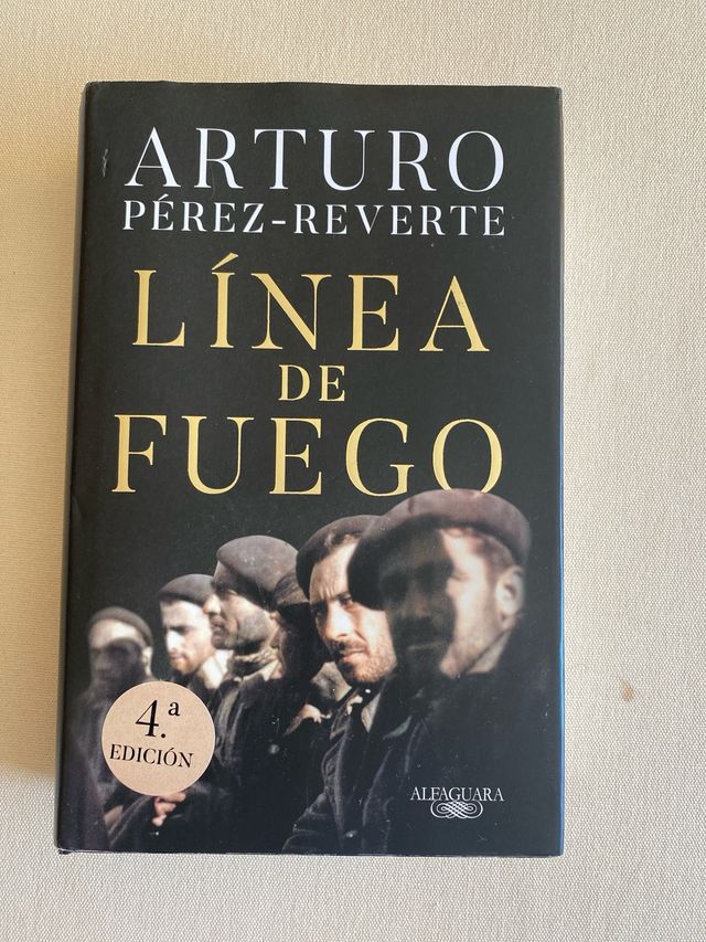 Arturo Perez-Reverte: Linea de fuego