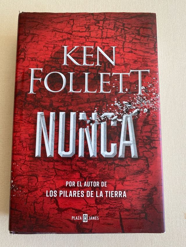 Ken Follett: Nunca