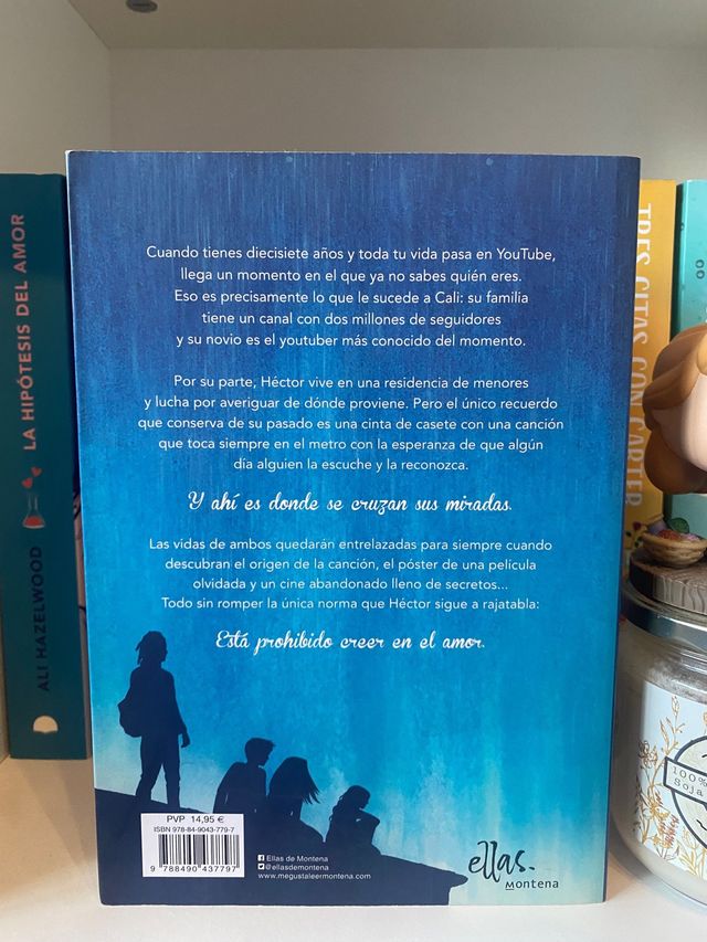 Libro: Prohibido creer en historias de amor