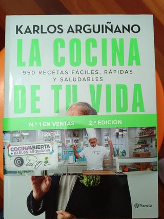 Karlos Arguiñano La cocina de tu vida.