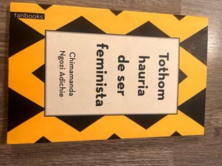 Tothom hauria de ser feminista