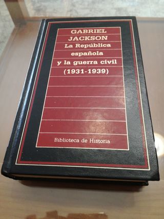 LA REPÚBLICA ESPAÑOLA Y LA GUERRA CIVIL