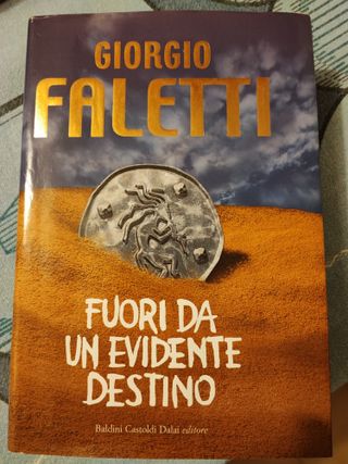 Libro "Fuori da un evidente destino" - Faletti