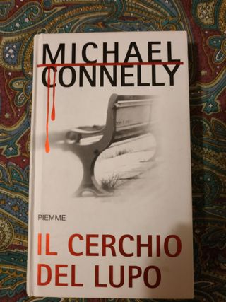 Libro "Il cerchio del lupo" - M. Connelly