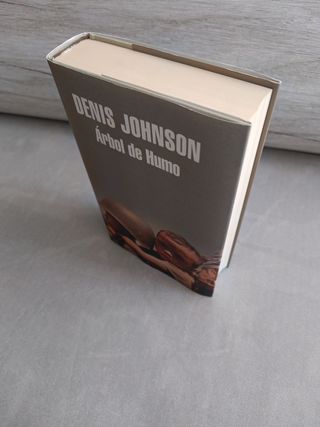 Árbol de humo. Denis Johnson.