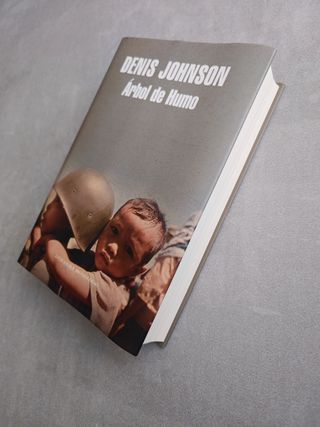 Árbol de humo. Denis Johnson.