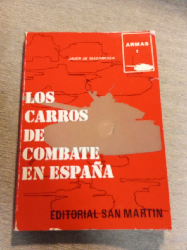 Los carros de combate en España.