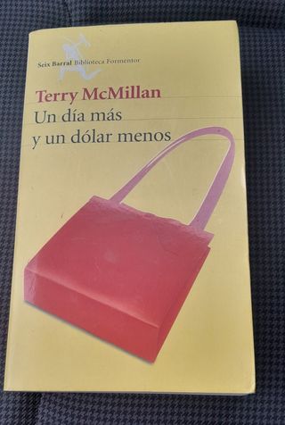 Un día más un dólar menos