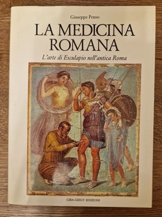Libro di Giuseppe Penso "La medicina romana"