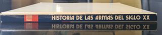 Libro, HISTORIA DE LAS ARMAS DEL SIGLO XX