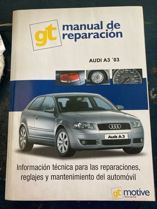 Manual de taller reparación coches Audi A3, A4, A6