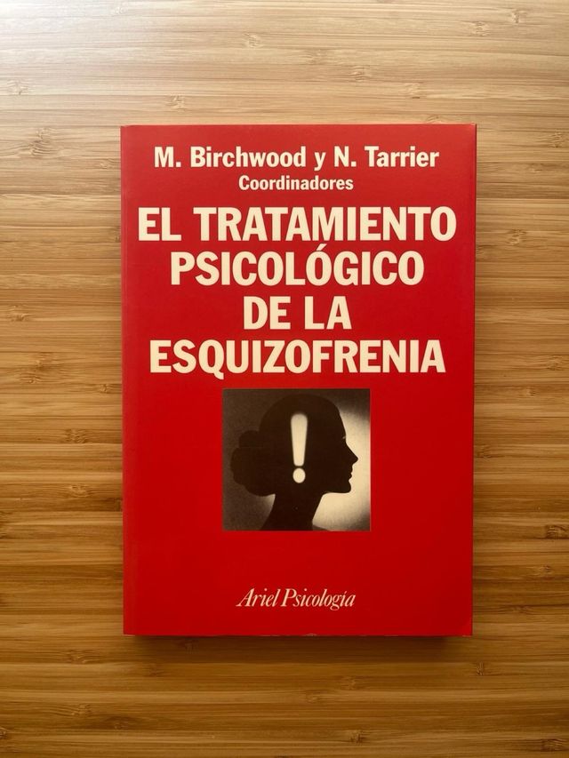 El tratamiento psicológico de la esquizofrenia