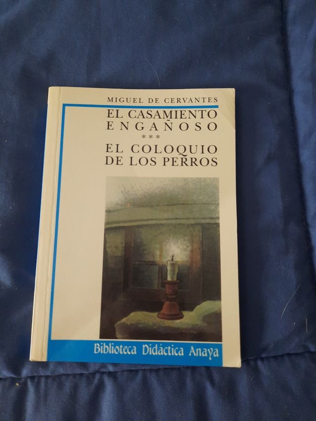 El casamiento engañoso y el coloquio de 