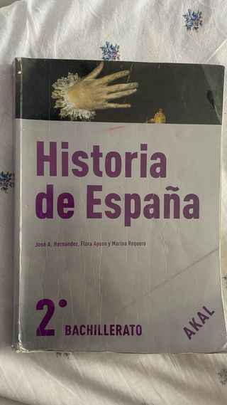 Historia de España 2 bachillerato Akal