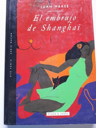 El embrujo de Shanghai, Juan Marsé 1ª edición