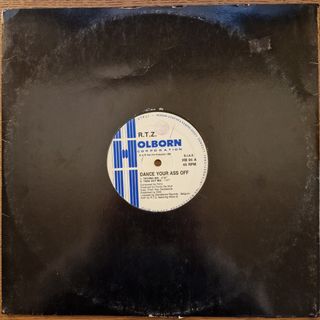 Disco 12" R.T.Z "Dance Your Ass Off"