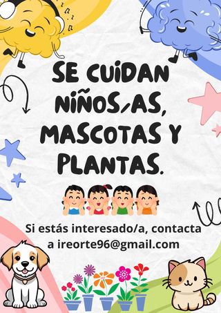 Cuidado de niños/as, mascotas y plantas.