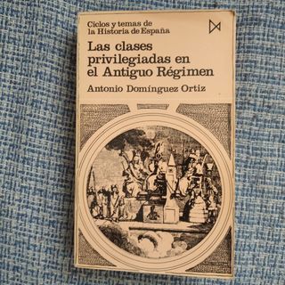 Las clases privilegiadas en el antiguo regimen