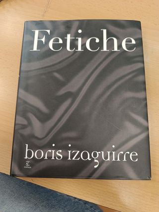 Fetiche Boris Izaguirre