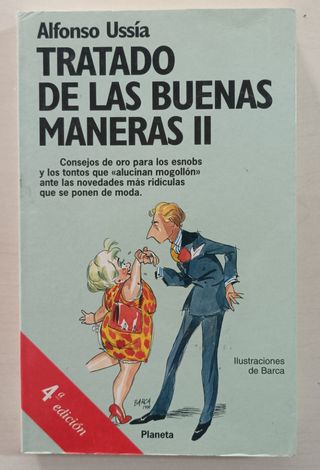 tratado de las buenas maneras II