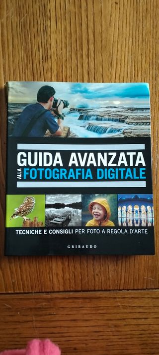 Guida avanzata alla fotografia digitale