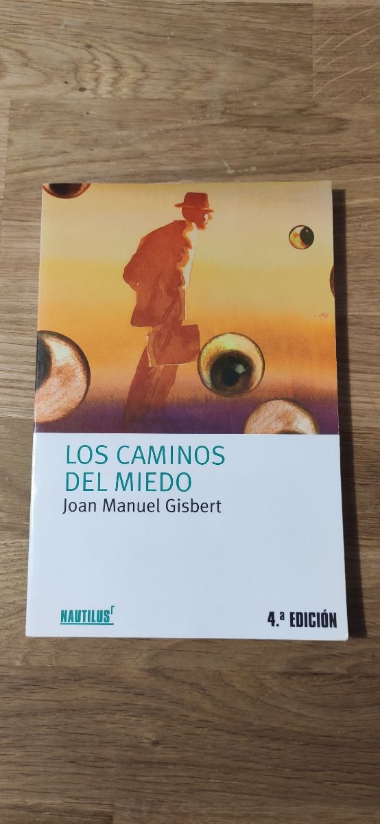 Los Caminos del Miedo