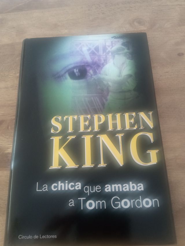 La chica que amaba a Tom Gordon. Stephen King.
