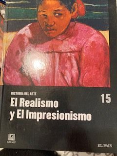 HISTORIA DEL ARTE: REALISMO E IMPRESIONISMO